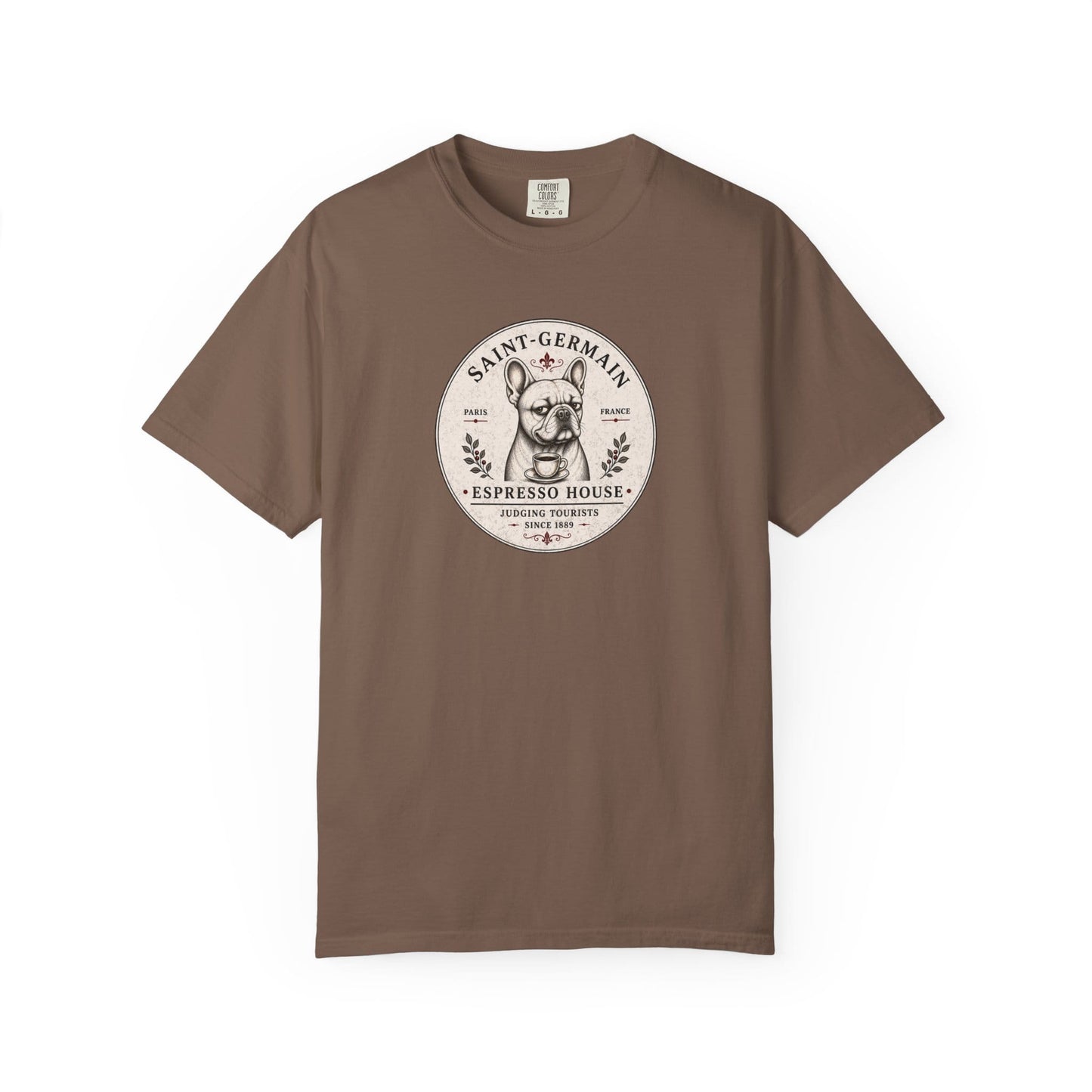 Saint-Germain Espresso House French Bulldog graphic t-shirt featuring the slogan "Judging Tourists Since 1889" and vintage Paris café artwork in Pepper color.