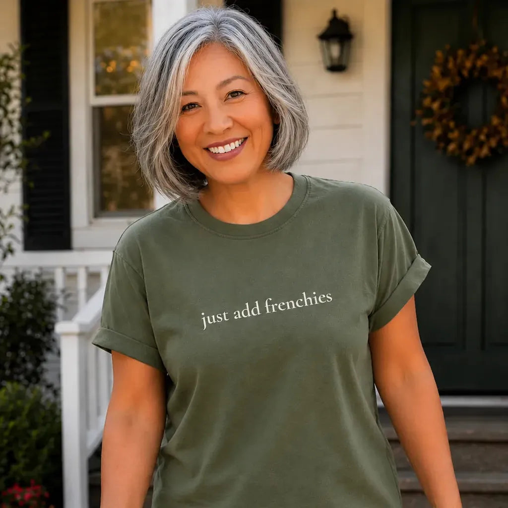Add Frenchies T Shirt