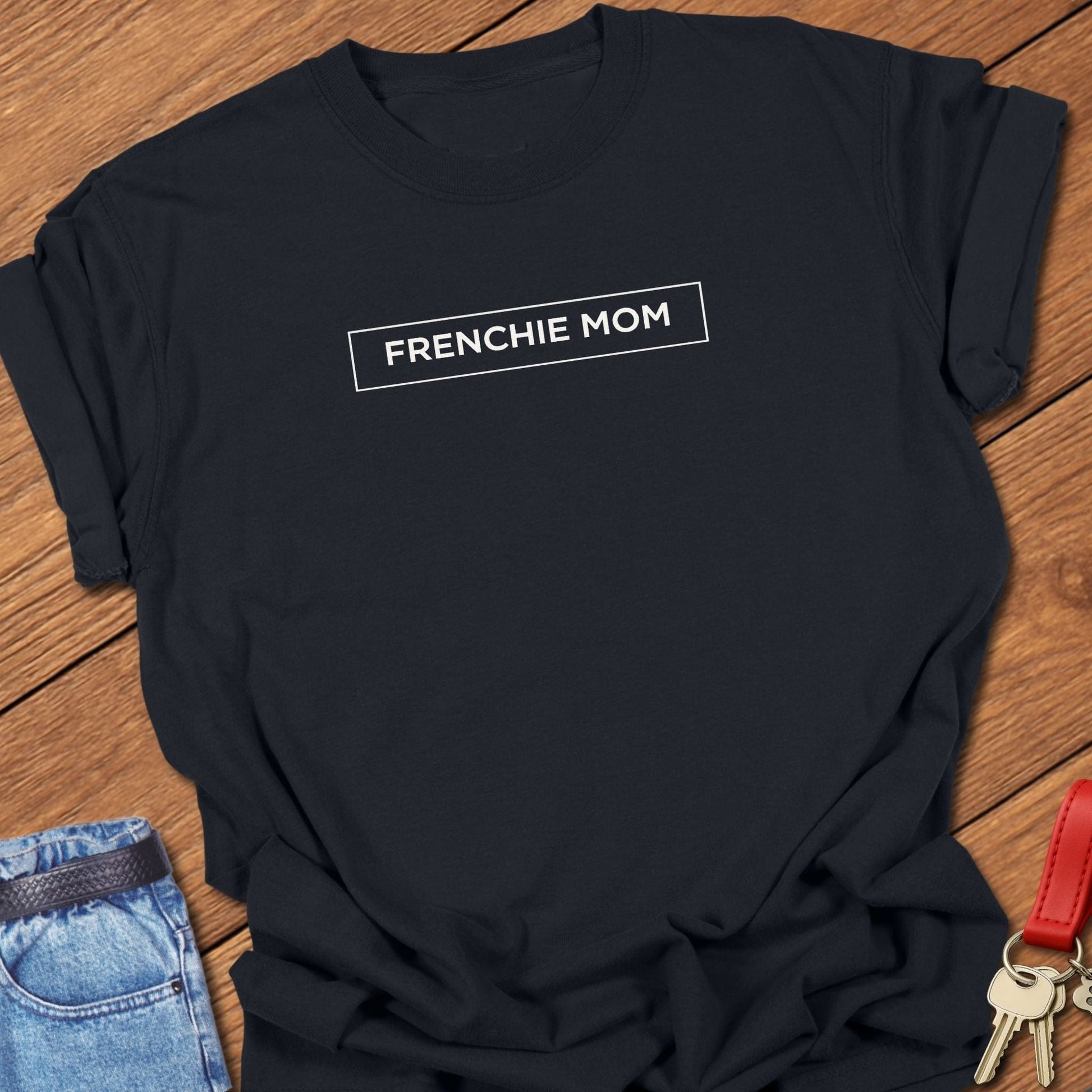 French bulldog frenchie mom text graphic printed on black Comfort Colors t shirt.