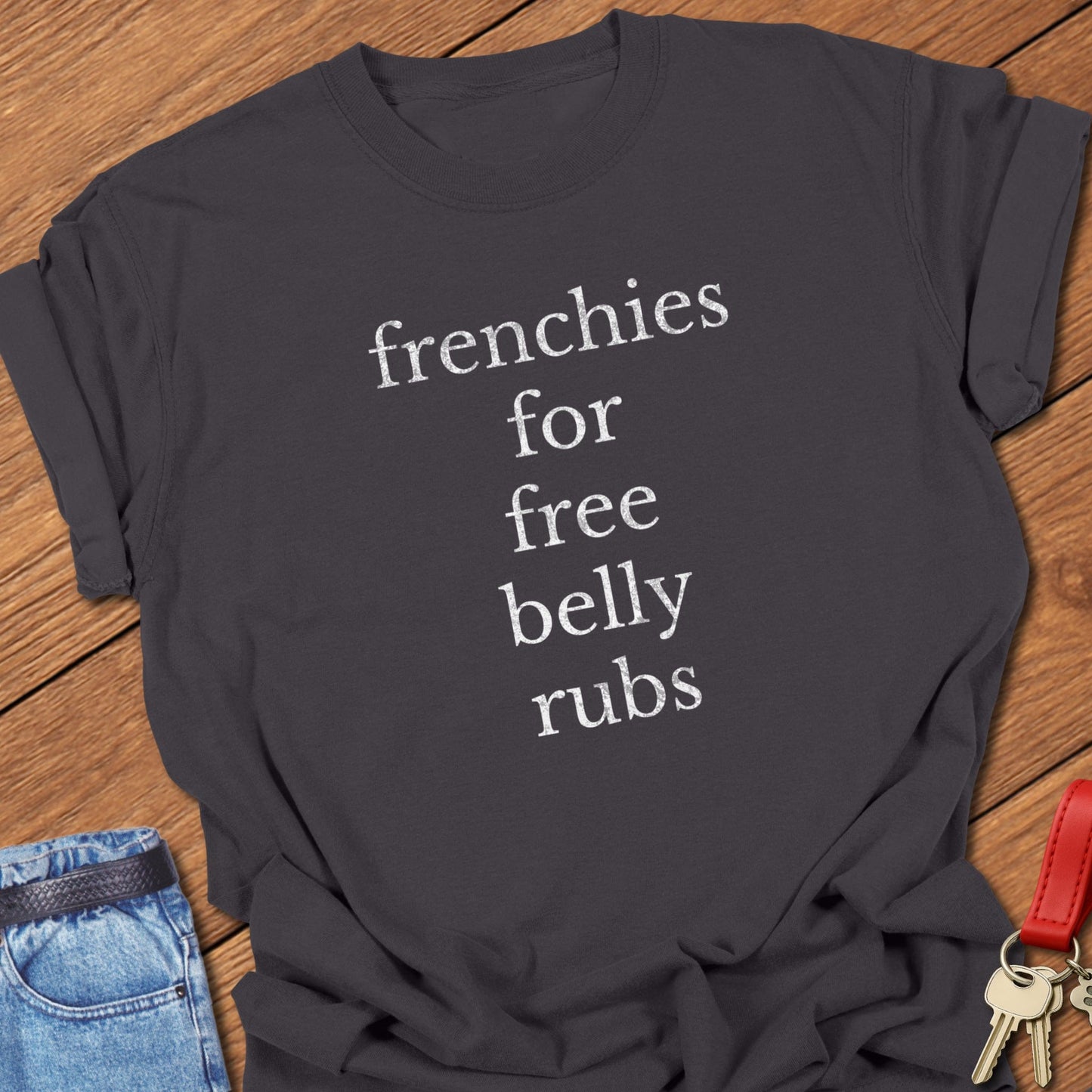 French bulldog typography quote design printed on graphite Comfort Colors t shirt