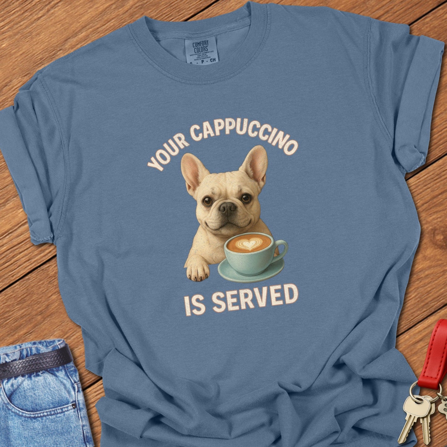 French bulldog coffee illustration with cappuccino cup and playful café quote printed on blue jean Comfort Colors t shirt