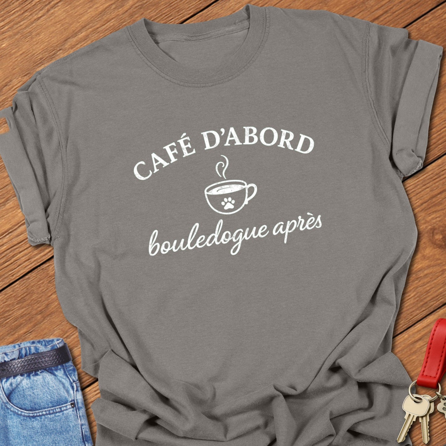 French bulldog coffee quote typography printed on espresso Comfort Colors t shirt