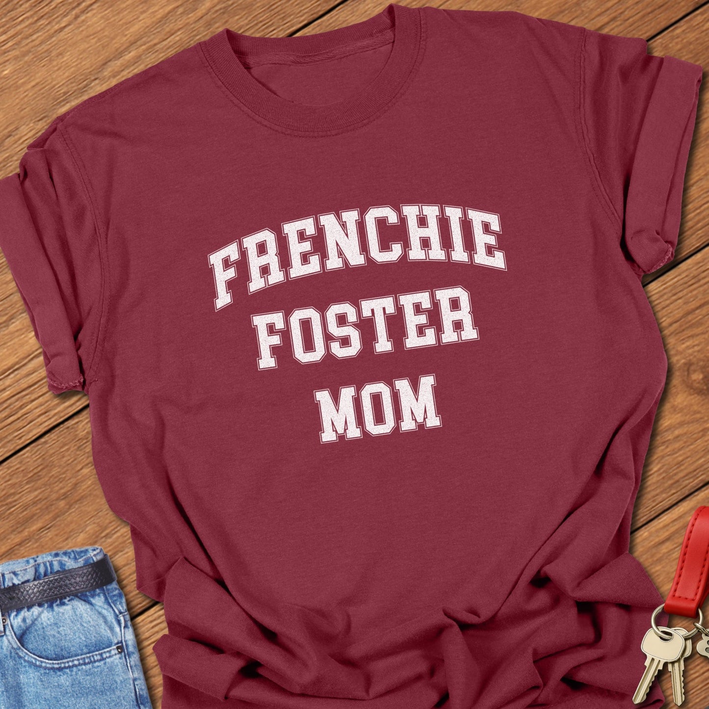 French bulldog foster mom varsity-style distressed typography printed on chilli Comfort Colors t shirt