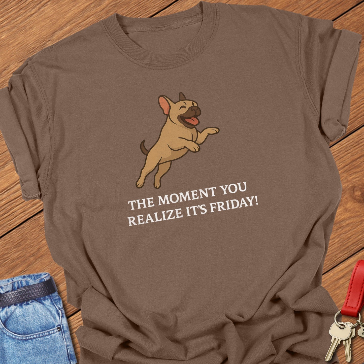 French bulldog energetic Friday moment artwork printed on espresso Comfort Colors t shirt