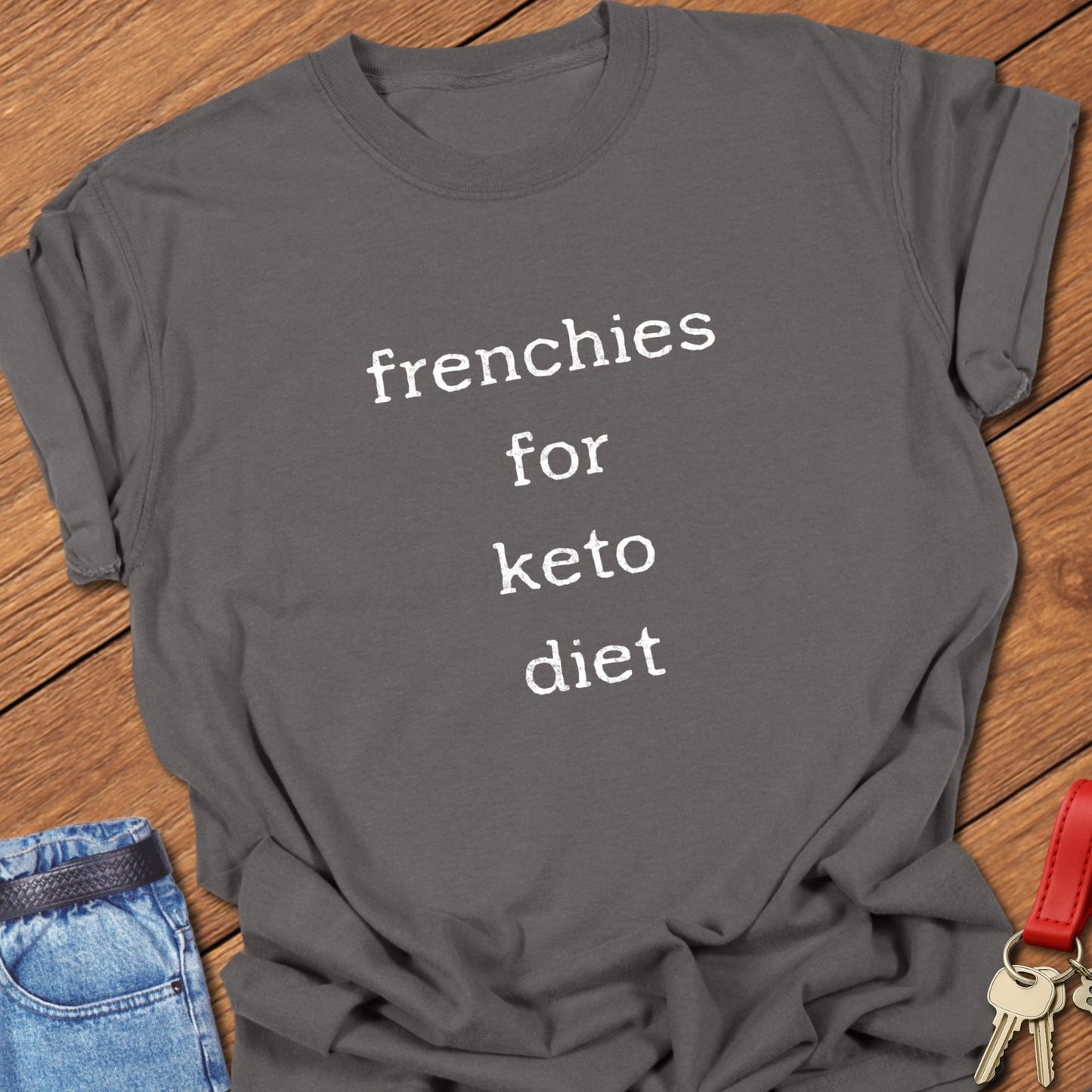 French bulldog keto diet quote typography with distressed stacked lettering printed on pepper Comfort Colors t shirt