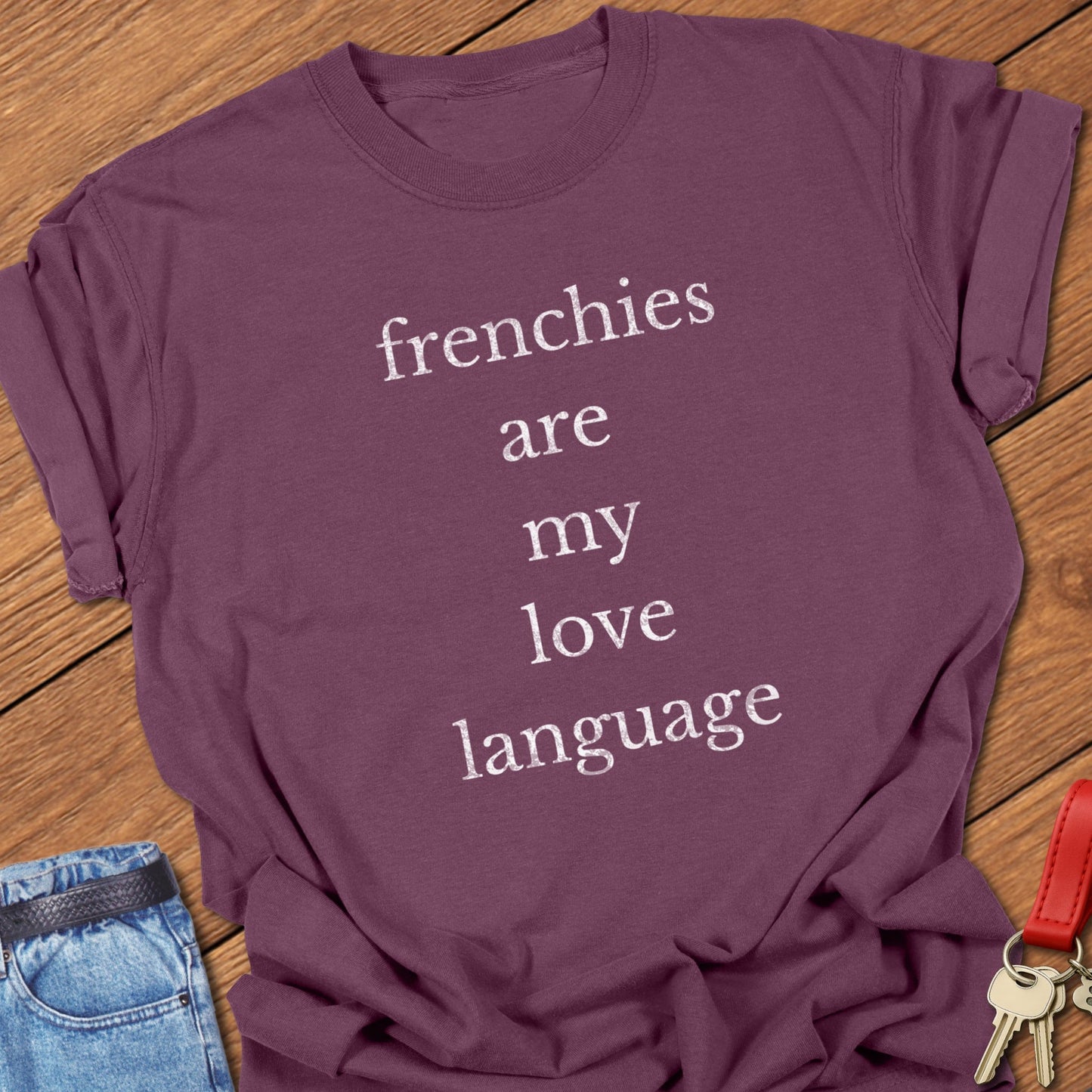 French bulldog typography quote design printed on berry Comfort Colors t shirt