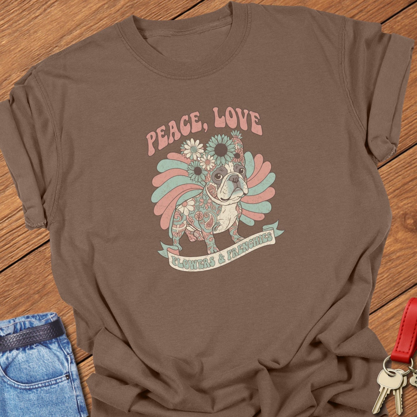 French bulldog peace, love, flowers and frenchies retro floral illustration printed on espresso Comfort Colors t shirt