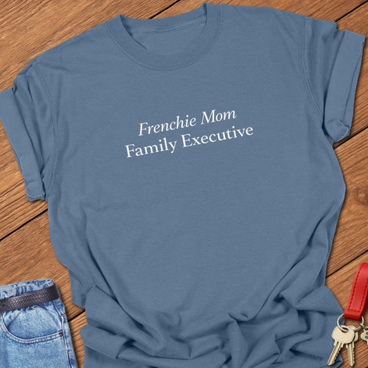 Frenchie Mom Family Executive French Bulldog dog mom shirt on Comfort Colors Blue Jean t shirt.
