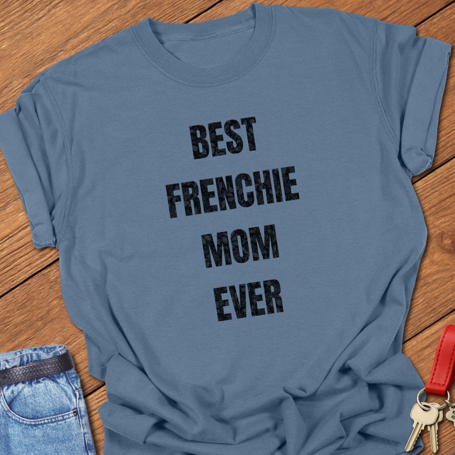 French bulldog bold typography design printed on blue jean Comfort Colors t shirt