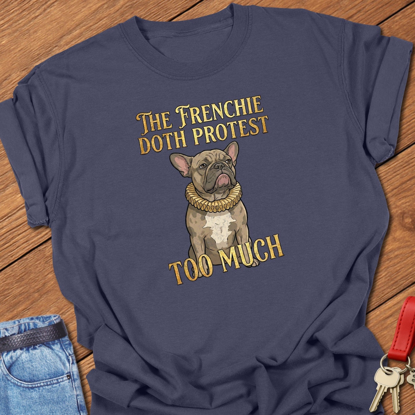 Frenchie Protest T Shirt in Comfort Colors, 100% cotton t-shirt for her in navy featuring a French Bulldog illustration with ruff collar and protest quote text.