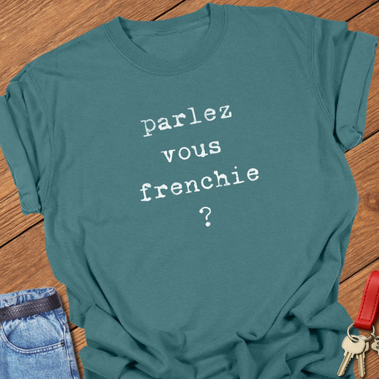 French bulldog typography quote design printed on blue spruce Comfort Colors t shirt