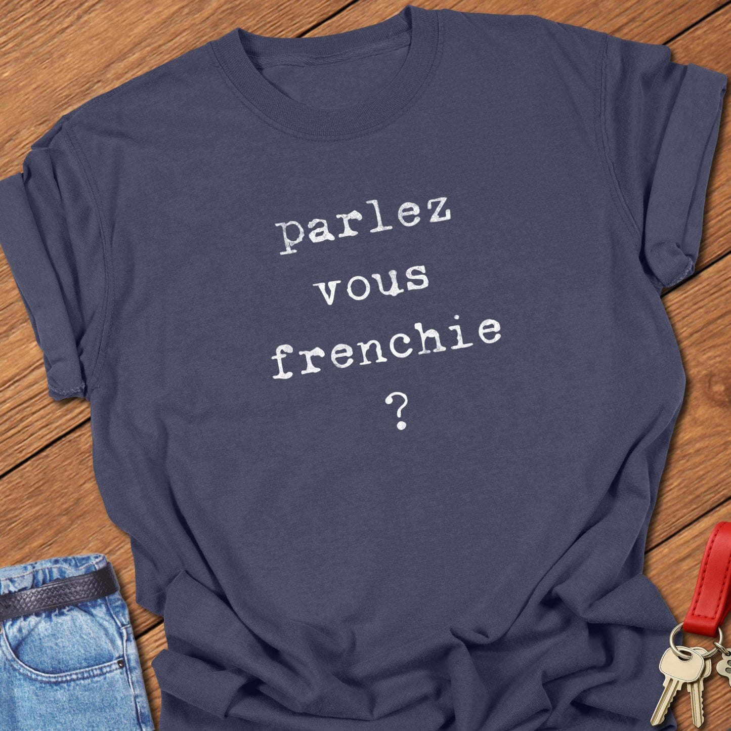 French bulldog typography quote design printed on navy Comfort Colors t shirt