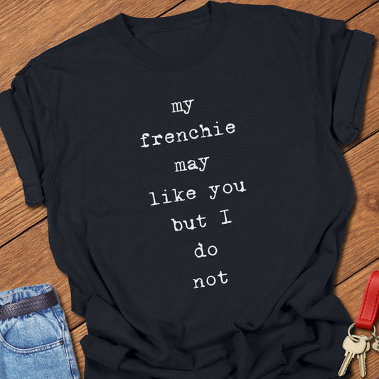 French bulldog funny quote design printed on black Comfort Colors t shirt