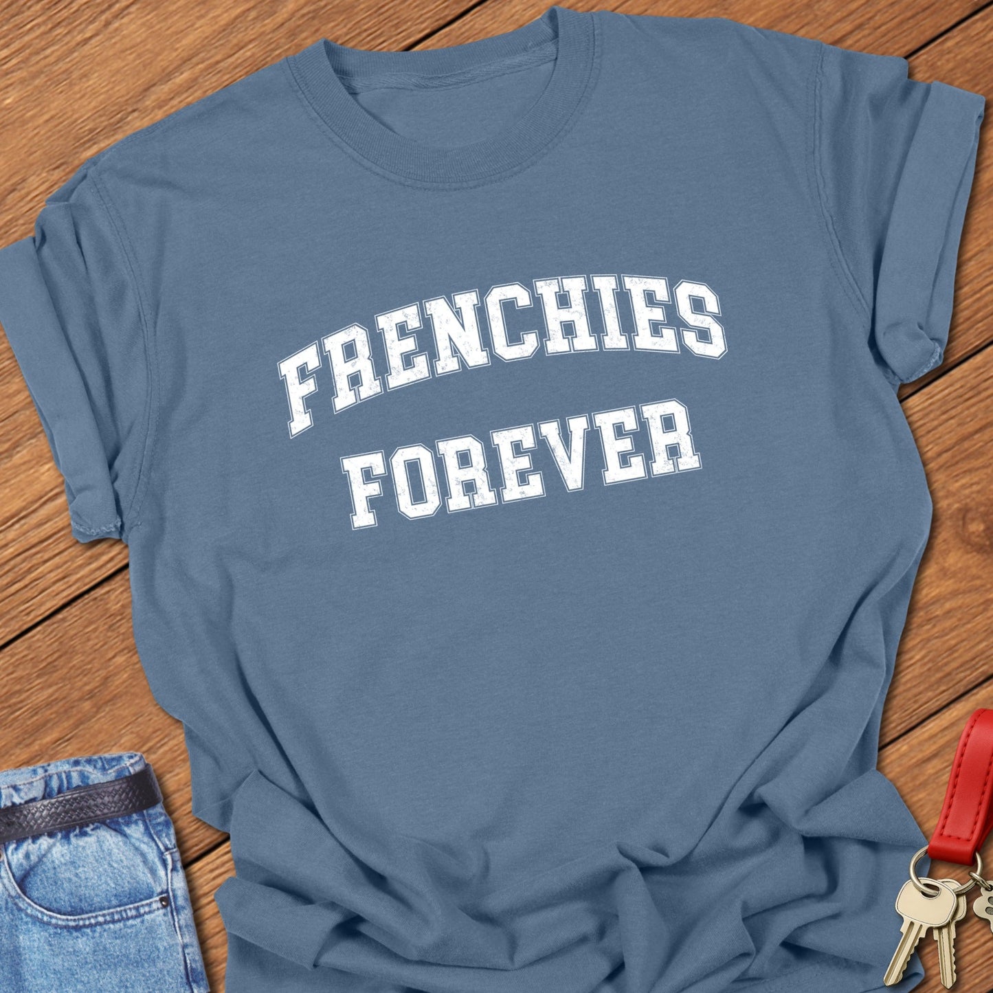 French bulldog forever varsity-style distressed typography printed on blue jean Comfort Colors t shirt