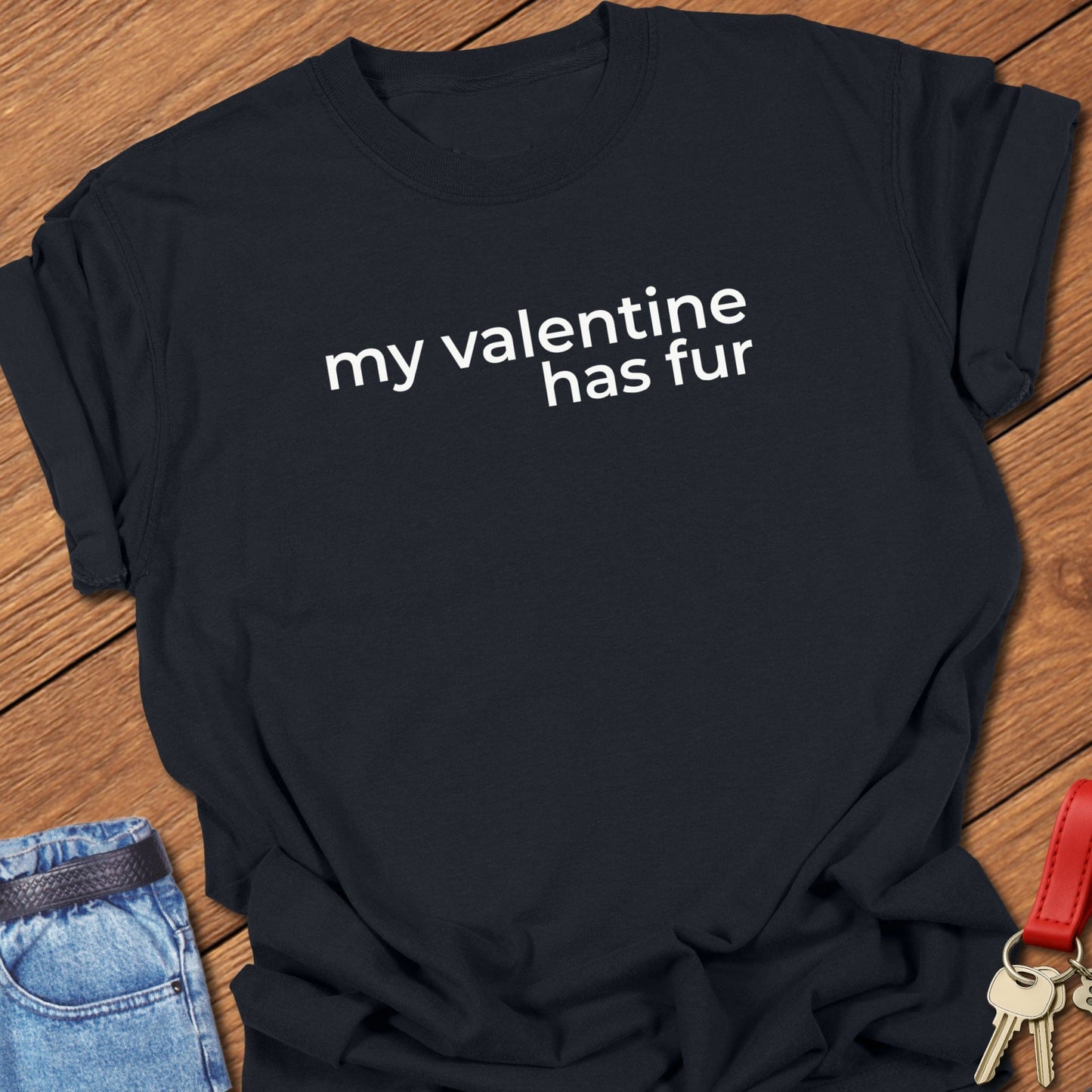 French bulldog my valentine has fur text graphic printed on black Comfort Colors t shirt.