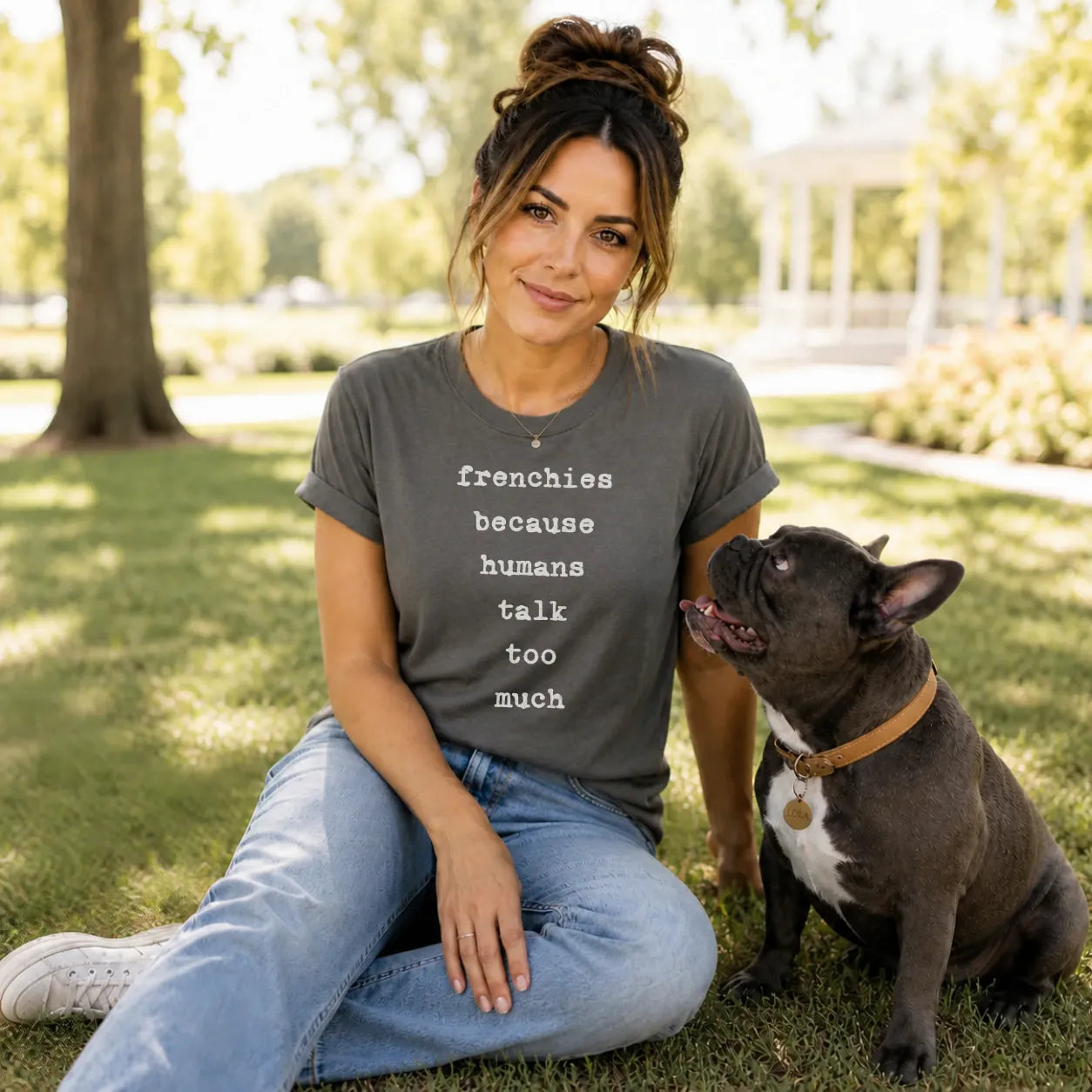 Humans Talk Frenchie T Shirt