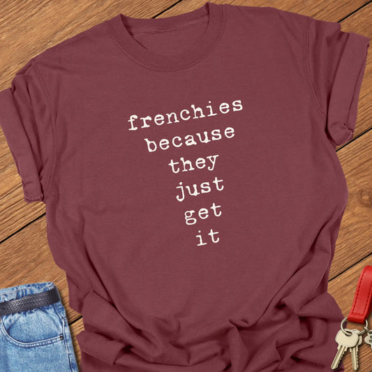 Brick Comfort Colors French Bulldog t-shirt featuring the phrase "Frenchies Get It" in vintage ivory typewriter typography.