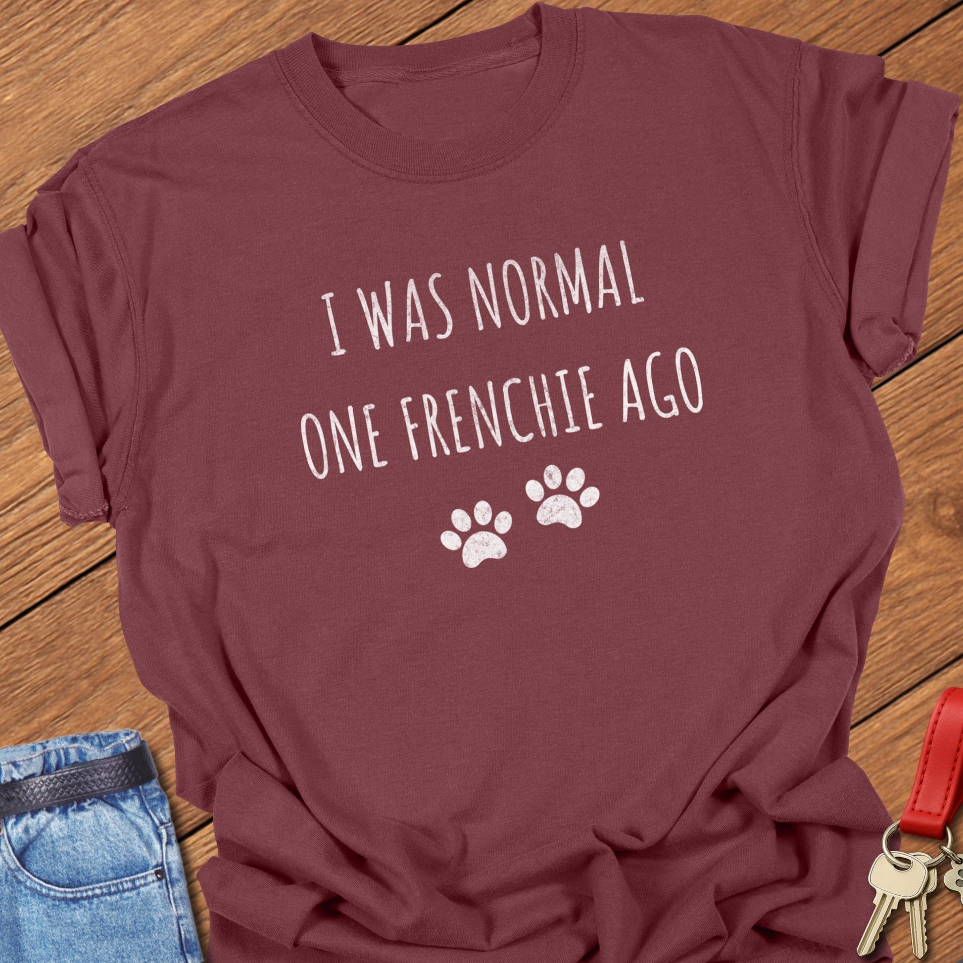 French bulldog funny quote with paw prints design printed on brick Comfort Colors t shirt