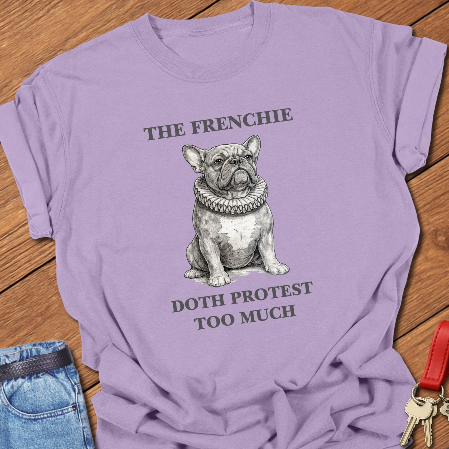 French bulldog vintage engraved illustration with ruffled collar and humorous text printed on orchid Comfort Colors t shirt.